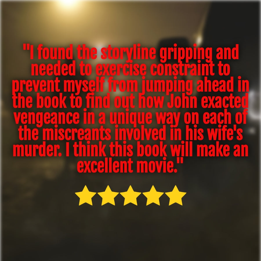 5-star reader review graphics for the John Hayes thriller series, featuring praise like “gripping,” “different from your usual revenge story,” and “couldn’t put it down.”