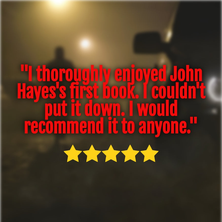 5-star reader review graphics for the John Hayes thriller series, featuring praise like “gripping,” “different from your usual revenge story,” and “couldn’t put it down.”