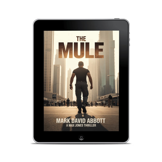 Mark David Abbott - Max Jones series ebook 1 - The Mule